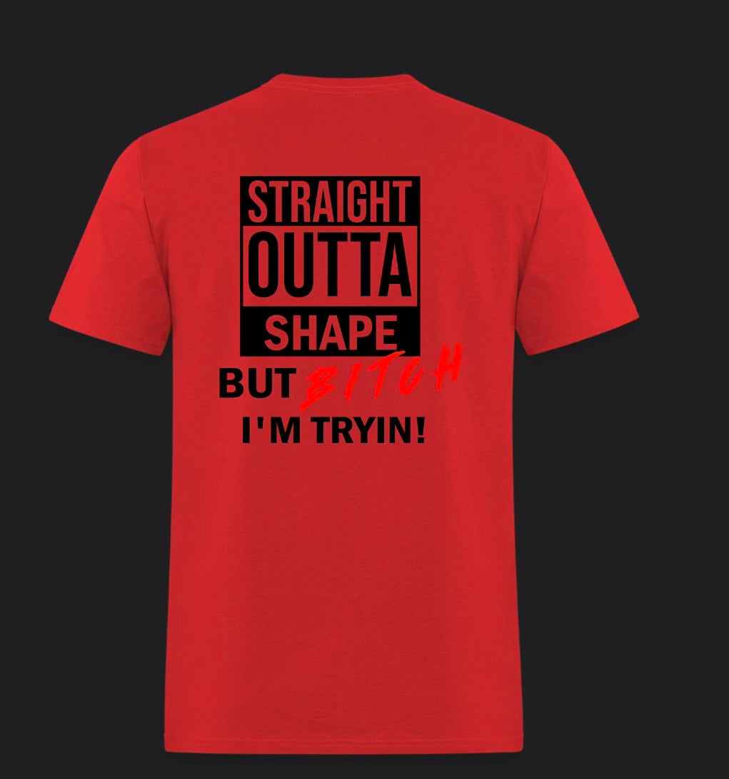 Bitch I'm Trying !! T-Shirt